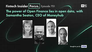 Fintech Insider Focus | Ep. 701 | The power of Open Finance lies in open data