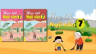 NDBOOKS | Học Tốt Ngữ Văn 7 - Biên soạn theo chương trình GDPT mới Cánh Diều SALE 20%