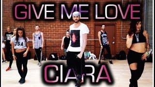 Give Me Love feat Jade, Char, Sean, Larsen & Jordyn - Ciara | Brian Friedman Choreography