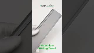 Aluminium skirting board.