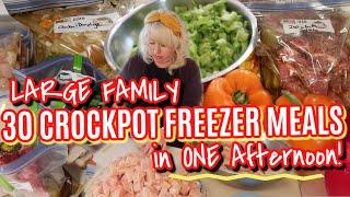  30 LARGE FAMILY SLOW COOKER FREEZER MEALS IN ONE AFTERNOON! Large Family Freezer Meal Prep 