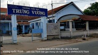 Trường tiểu học TRƯNG VƯƠNG, Trường Nữ Sađec |Youtube quay video theo yêu cầu của  khách