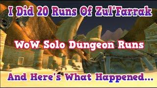 WoW Gold Farm Solo Dungeon Run 75,000 Gold Per Hour