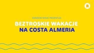 Hiszpania, Costa Almeria 2021 - relacja Rainbow