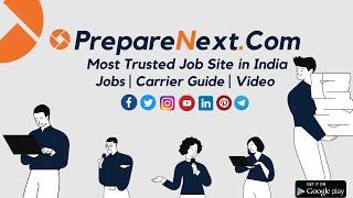 Introduction Of PrepareNext.Com | Most Trusted Job Site in India.