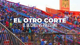 EL OTRO CORTE: Universidad de Chile vs Palestino | #CopaChileCocaColaSinAzúcar 2024