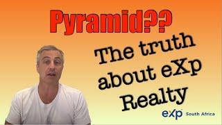 Pyramid Scheme?? The truth about eXp Realty