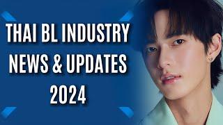 THAI BL INDUSTRY NEWS & UPDATES 2024[6]