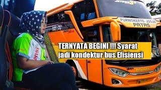 SYARAT JADI KONDEKTUR BUS DI || PROSES PENERIMAAN KARYAWAN