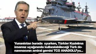 Yunan Basını: "Bu KIZILELMA'nın kullanılacağı TCG ANADOLU gemisi, ayrıca TCG İstanbul fırkateynide"