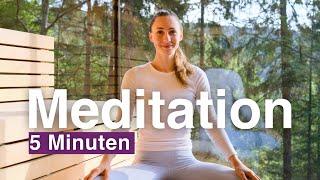 Geführte Meditation 5 Minuten | Meditation für Anfänger | mehr Fokus, Ruhe & Entspannung