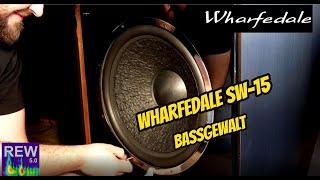 WHARFEDALE SW-15 Subwoofer Test / Review / Messung --- mächtige Bass Gewalt