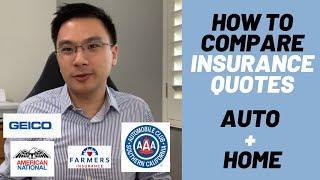 How to Compare Auto and Home Insurance Quotes