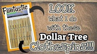 LOOK what I do with these Dollar Tree CLOTHESPINS!!!!! DOLLAR TREE DIY