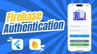 Flutter Firebase Auth || Firebase Authentication Flutter 2024