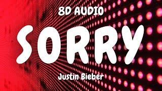 Justin Bieber - Sorry | 8D MUSIC 