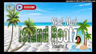 Skul Meri- Island Rootz (Vol 1)