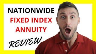  Nationwide Fixed Index Annuity Review: Pros and Cons