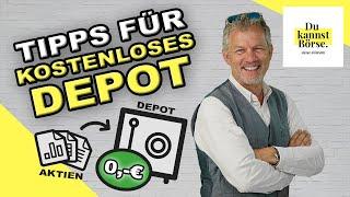 Praxistipps für ein kostenloses Depot | Du kannst Börse | mit Heiko Böhmer