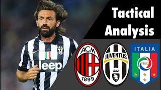 Andrea Pirlo "The Regista" | Tactical Analysis