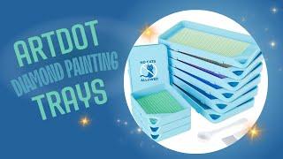 NEW! ARTDOT Diamond Painting Trays! UNBOXING & DEMO