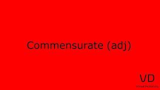 Commensurate || Commensurate Meaning