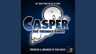 Casper The Friendly Ghost Main Theme (From "Casper The Friendly Ghost")