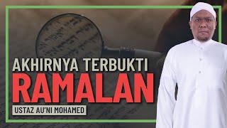 Ustaz Auni Mohamed - Akhirnya Ramalan Terbukti