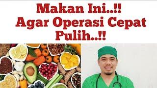 Anjuran makanan pasca operasi caesar, Agar Cepat Pulih pasca operasi Caesar, Jangan Berpantangan..!!