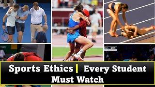 Sports Ethics | Every Student Must Watch