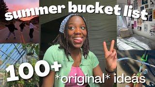 100+ SUMMER BUCKET LIST IDEAS | to-do's for a movie-like summer