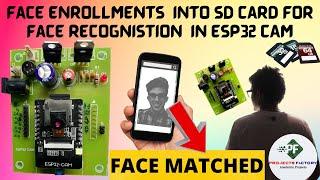 Face Enrollment Into SD Card For Face Recognition in ESP32 CAM