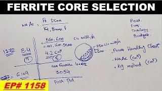 {1158} Ferrite core selection to design SMPS transformer