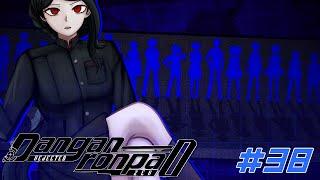 Danganronpa! Rejected Zer0 || Chapter 2 || EP #38