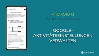 Google-Aktivitätseinstellungen verwalten [Android 13]