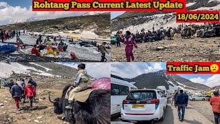 ROHTANG PASS MANALI CURRENT SITUATION LATEST TRAFFIC & ROAD UPDATE || LATEST VLOG || MANALI VLOG 