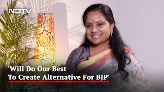 "Will Do Our Best To Create Alternative For BJP": BRS' K Kavitha To NDTV