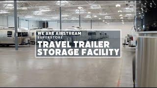 Storage Available & Concierge Service :: We Are Airstream Superstore