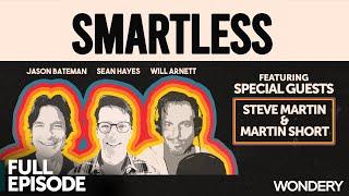 Steve Martin & Martin Short | SmartLess