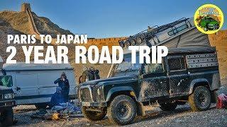 2 YEAR ROAD TRIP [ PARIS TO JAPAN ] #LandRoverDefender