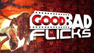 Food of the Gods - Good Bad Flicks