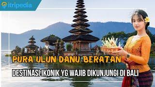 Pura Ulun Danu Beratan: Keindahan Ikonik di Tengah Danau Bali ️