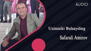 Safarali Amirov Uzimniki Bulsayding