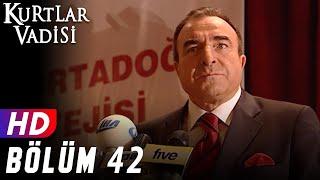 Kurtlar Vadisi - 42.Bölüm | FULL HD YENİ