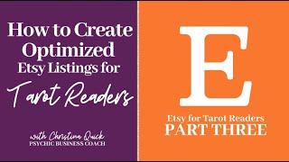 How to Create Optimized Etsy Listings for Professional Tarot Readers