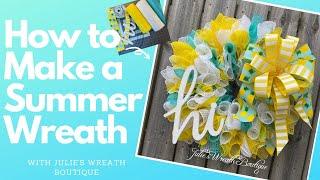 How to Make an Easy Mesh Wreath | How to Make a Summer Wreath | How to Make a Bow | Crafting DIY