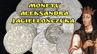 Mennictwo Pod Znakiem POGONI. Wielki Przegląd Monet ALEKSANDRA JAGIELLOŃCZYKA