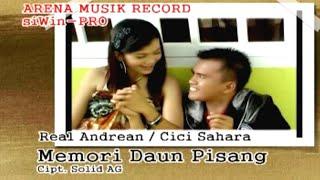 Real Andrean ft Cici Sahara - Memori Daun Pisang (Official Music Video)