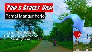 TRIP & STREET VIEW PANTAI MANGUNHARJO MANGKANG