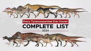 Every Tyrannosaurid, explained.